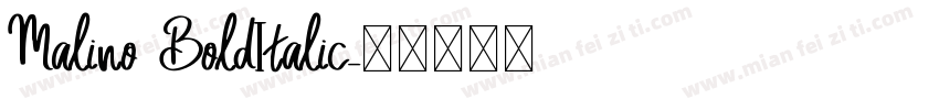 Malino BoldItalic字体转换